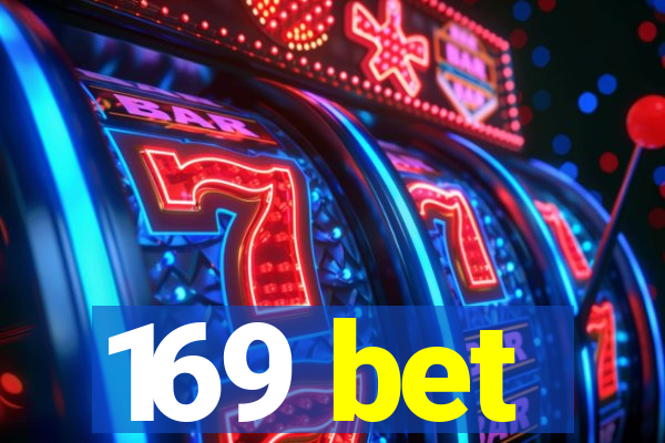 169 bet